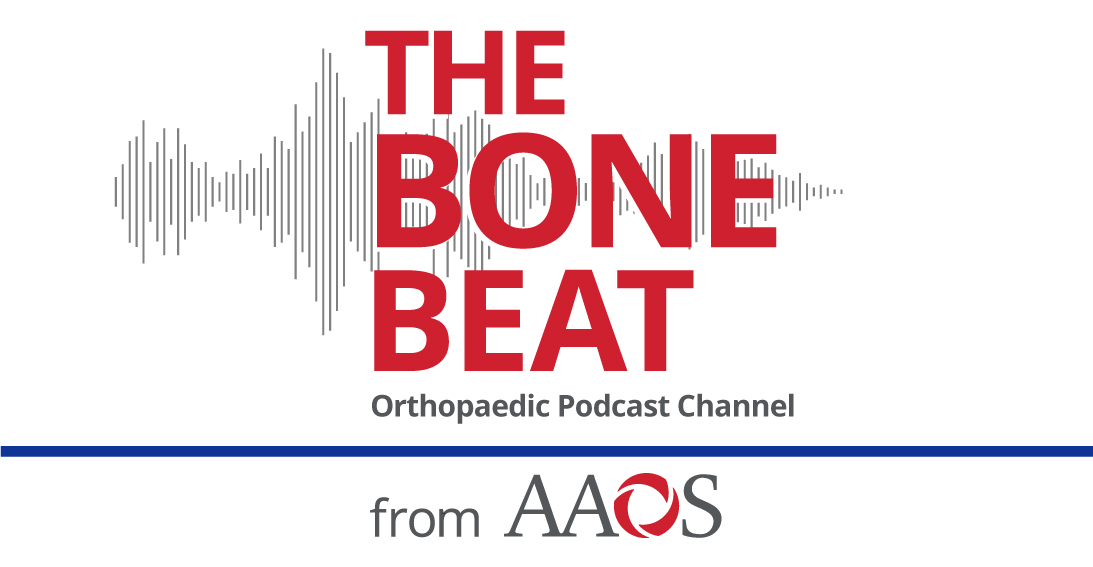 The BoneBeat Orthopaedic Podcast Channel  American Academy of Orthopaedic  Surgeons